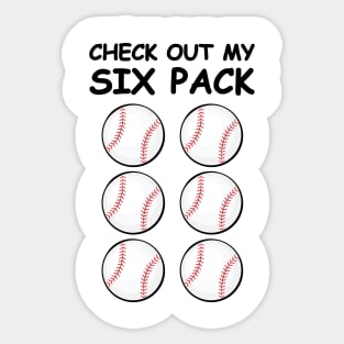 Check Out My Six Pack - Baseball Balls Sticker